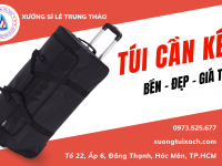 Gợi ý địa chỉ cung cấp túi cần kéo bền, đẹp, giá tốt tại tp hcm