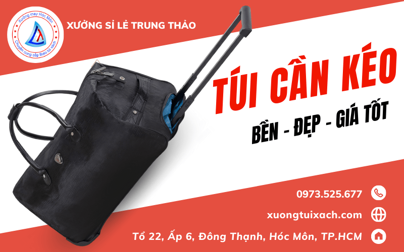 túi cần kéo